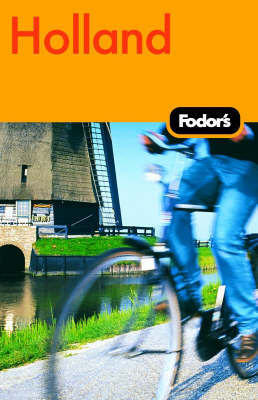 Fodor's Holland on Paperback by Fodor Travel Publications