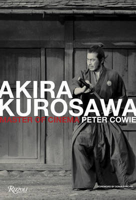 Akira Kurosawa by Peter Cowie image