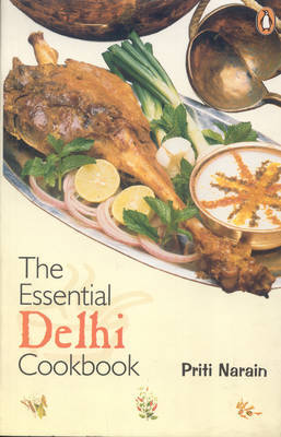 The Essential Delhi Cookbook by Priti Narain image