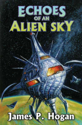 Echoes of an Alien Sky by James P. Hogan image