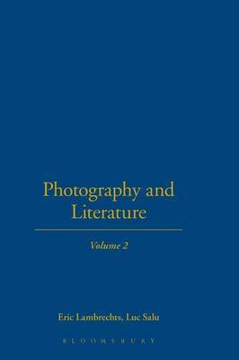 Photography and Literature: v. 2 on Hardback