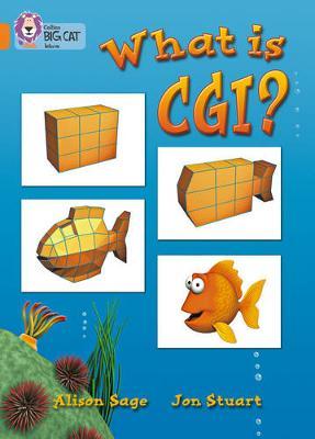 What Is CGI? by Alison Sage image