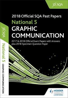 National 5 Graphic Communication 2018-19 SQA Specimen and Past Papers with Answers by SQA image