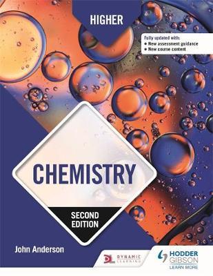 Higher Chemistry: Second Edition by John Anderson image