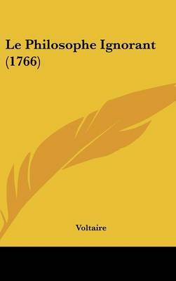 Le Philosophe Ignorant (1766) by Voltaire image