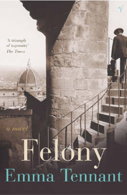 Felony by Emma Tennant image