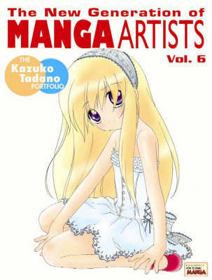 New Generation of Manga Artists: v. 6 image