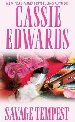 Savage Tempest by Cassie Edwards image