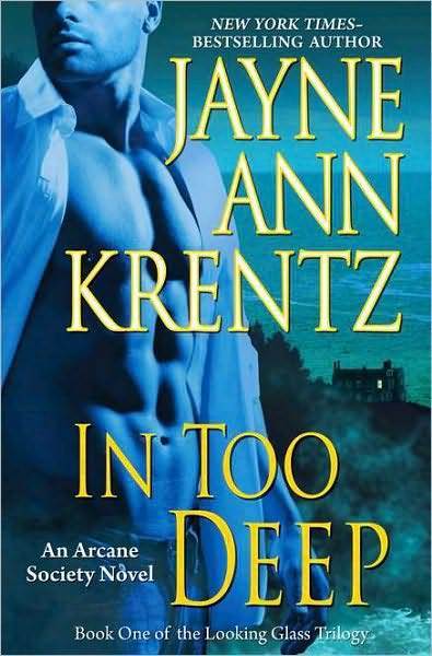 In Too Deep (Arcane Society Series #10) on Hardback by Jayne Ann Krentz