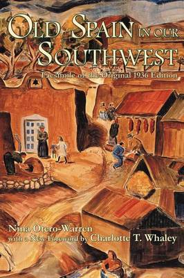 Old Spain in Our Southwest by Nina, Otero-Warren image