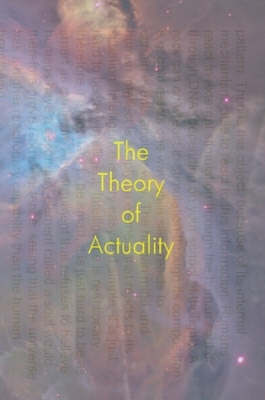 The Theory of Actuality by Nishaun Smith image