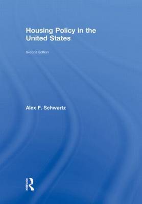 Housing Policy in the United States on Hardback by Alex F Schwartz