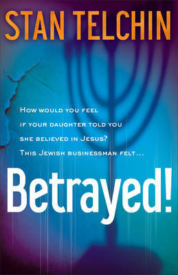 Betrayed! by Stan Telchin image