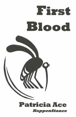 First Blood by Patricia Ace image