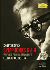 Shostakovich: Symphonies 6 and 9 on DVD Shostakovich: Symphonies 6 and 9 on DVD