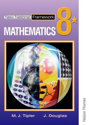 New National Framework Mathematics 8* Pupil's Book by Maryanne Tipler image