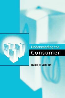 Understanding the Consumer by Isabelle Szmigin image