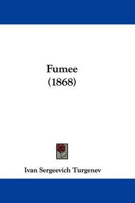 Fumee (1868) by Ivan Sergeevich Turgenev image