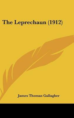 The Leprechaun (1912) by James Thomas Gallagher image