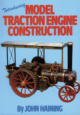 Introducing Model Traction Engine Construction by John Haining image
