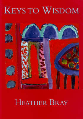Keys to Wisdom by Heather Bray image