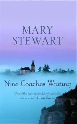 Nine Coaches Waiting by Mary Stewart image