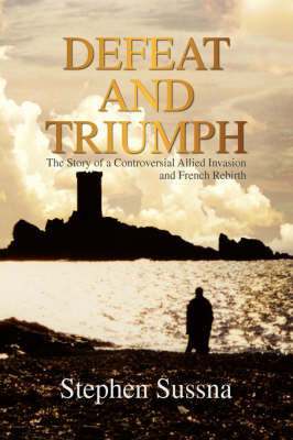 Defeat and Triumph by Stephen Sussna image