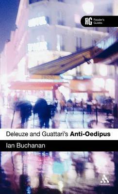 Deleuze and Guattari's "Anti-Oedipus" by Ian Buchanan image