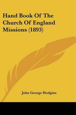 Hand Book of the Church of England Missions (1893) image