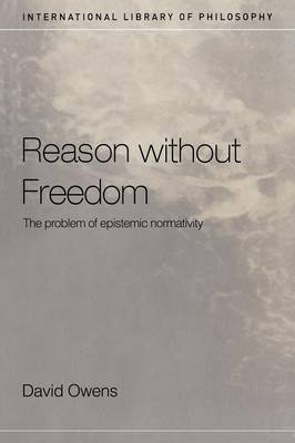 Reason Without Freedom by David Owens image