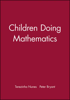 Children Doing Mathematics by Terezinha Nunes