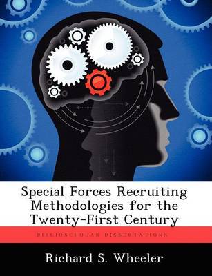 Special Forces Recruiting Methodologies for the Twenty-First Century image