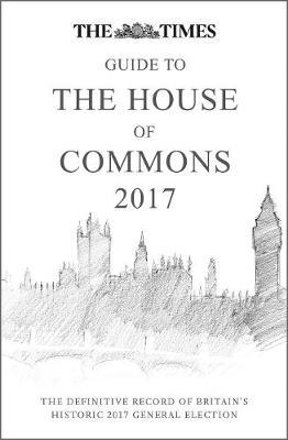 The Times Guide to the House of Commons 2017 image