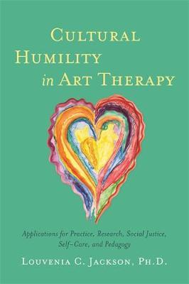 Cultural Humility in Art Therapy by Louvenia Jackson image