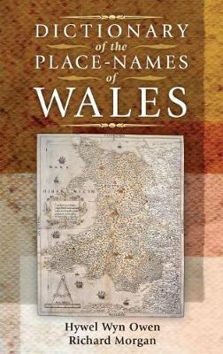 Dictionary of the Place-Names of Wales by Hywel Wyn Owen image