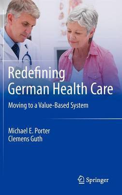 Redefining German Health Care by Michael E. Porter image