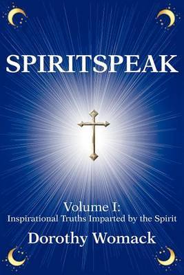 Spiritspeak by Dorothy Womack image