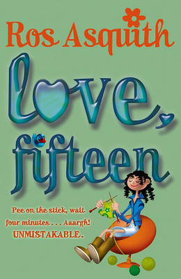 Love, Fifteen by Ros Asquith image