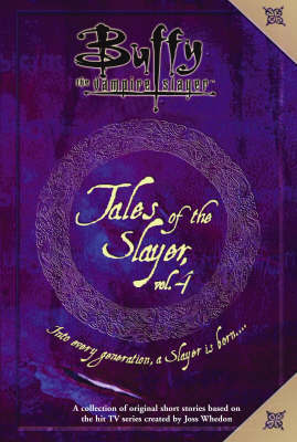 Tales Of The Slayer Volume 4 by Simon Schuster UK image