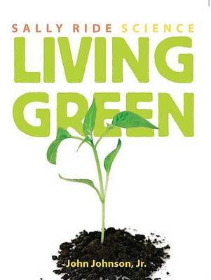 Living Green on Paperback by John Johnson