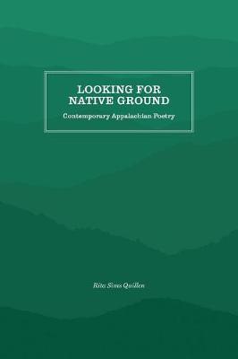 Looking for Native Ground by Rita Sims Quillen image
