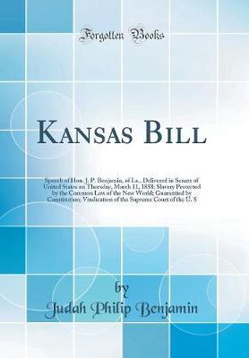 Kansas Bill by Judah Philip Benjamin image