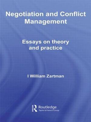 Negotiation and Conflict Management by I.William Zartman image