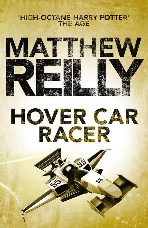 Hover Car Racer by Matthew Reilly