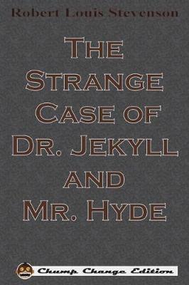 The Strange Case of Dr. Jekyll and Mr. Hyde by Robert Louis Stevenson image