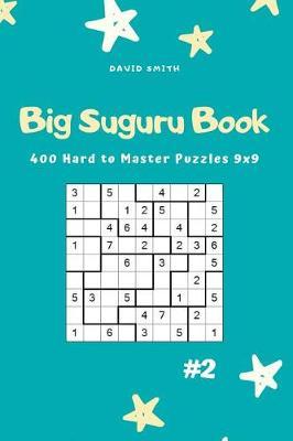 Sudoku puzzle book 200 easy to very hard puzzles volume 2
