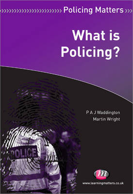 What is Policing? by Martin Wright