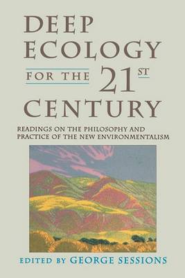 Deep Ecology For The Twenty-First Century by George Sessions image