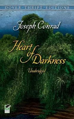 Heart of Darkness by Joseph Conrad