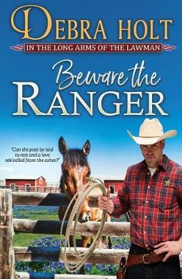 Beware the Ranger by Debra Holt image